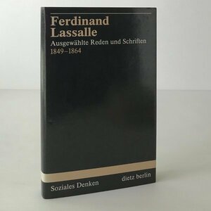 Ferdinand Lassalle : ausgewaehlte Reden und Schriften : Ausgabe in einem Band フェルディナント・ラッサール