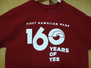 即決　ハワイ　ファーストハワイアン銀行　160周年記念　Ｔシャツ　エンジ色　Ｍ