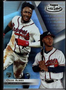 【OZZIE ALBIES】RC 2018 Topps Gold Label CLASS2