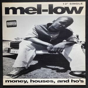 12inch MEL-LOW / MONEY HOUSES AND HO'S