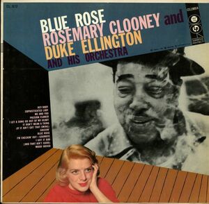 56年 Columbia MONO 6EYE DGLbl. Rosemary Clooney And Duke Ellington / Blue Rose [CL 872] マト1C / 1B デューク・エリントン