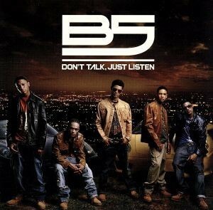 【輸入盤】Ｄｏｎ’ｔ　Ｔａｌｋ　Ｊｕｓｔ　Ｌｉｓｔｅｎ／Ｂ５