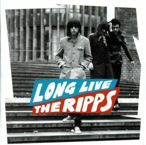 ＬＯＮＧ　ＬＩＶＥ　ＴＨＥ　ＲＩＰＰＳ／ザ・リップス