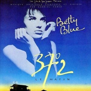 【輸入盤】ＢＥＴＴＹ　ＢＬＵＥ　３７°２　ＬＥ　ＭＡＴＩＮ／ガブリエル・ヤレド