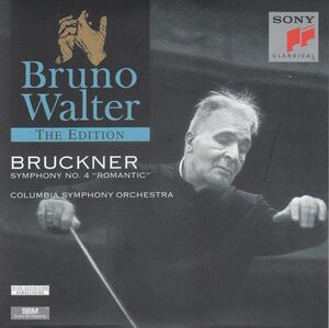 [CD/Sony]ブルックナー:交響曲第4番変ホ長調[1878-80年稿ノヴァーク版]/B.ワルター&コロンビア交響楽団