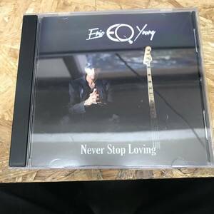 ● HIPHOP,R&B ERIC EQ YOUNG - NEVER STOP LOVING INST,シングル,INDIE CD 中古品