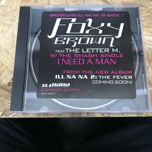 ● HIPHOP,R&B FOXY BROWN FEAT. THE LETTER M. - I NEED A MAN INST,シングル CD 中古品