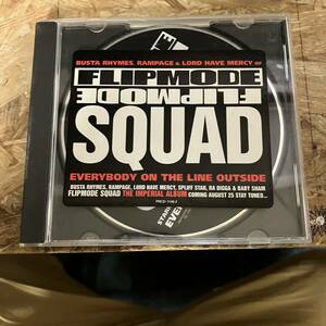 シ● HIPHOP,R&B FLIPMODE SQUAD - EVERYBODY ON THE LINE OUTSIDE INST,シングル,PROMO盤 CD 中古品