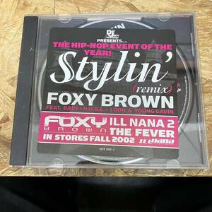シ● HIPHOP,R&B FOXY BROWN - STYLIN' REMIX INST,シングル CD 中古品