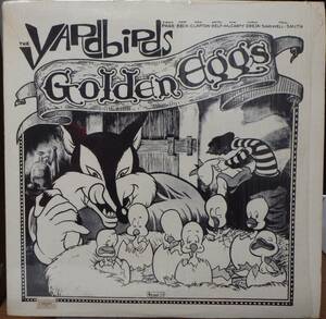 【WB001】THE YARDBIRDS 「Golden Eggs」, '75 UK Unofficial, Yellow Rabels, シュリンク　★ブリティッシュ・ブルース