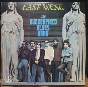 【WB085】THE BUTTERFIELD BLUES BAND 「East-West (イースト・ウェスト)」, ’73 JPN Reissue　★ホワイト・ブルース/シカゴ・ブルース