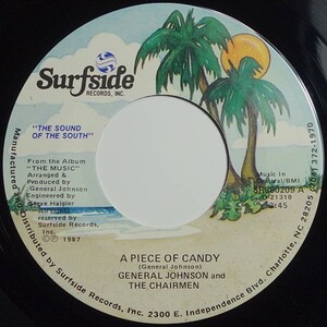 Soul/Funk◆USオリジ◆General Johnson & The Chairmen - A Piece Of Candy◆Surfside Records◆7inch/7インチ/試聴可/超音波洗浄