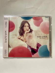 初回生産限定版CD+DVD 【西野カナ with LOVE】