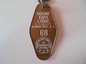 ビンテージ・モーテルタグ・キーホルダー・タグ/60・HOUND EARS LODGE・ノースカロライナ州ブローイングロック