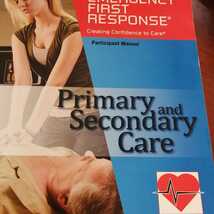 英語版English edition Emergency first response .Primary and secondary care(古本)_画像2