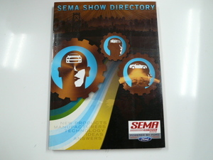 2009 SEMA SHOW/OFFICIAL SHOW DIRECTORY※洋書・海外版