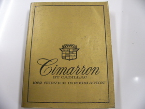1982 CIMARRON BY CADILLAC service manual * foreign book 
