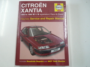  Citroen Xantia Petrol &Diesel 1993-98/* foreign book * English 