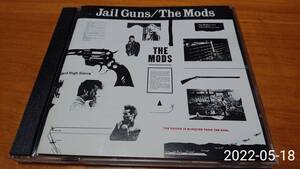 CD THE MODS JAIL GUNS 40・8H-23 ザ・モッズ ジェイル・ガンズ 84年盤 12曲 森山達也 苣木寛之 北里晃一 梶浦雅裕