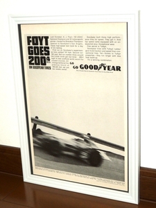1964年 USA 洋書雑誌広告 額装品 FOYT GOES 200.4 M.P.H ON GOODYEAR TIRES グッドイヤー (A4size) / 検索用 店舗 ガレージ ディスプレイ