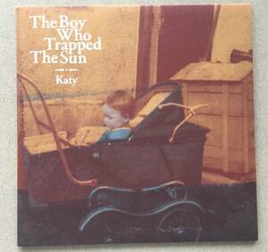The Boy Who Trapped The Sun「Katy」7インチレコード