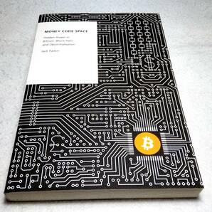 ＜洋書＞ビットコイン、ブロックチェーン、分権化に隠された力『MONEY CODE SPACE:Hidden Power in Bitcoin,Blockchain,Decentralisation』