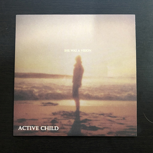 Active Child / She Was A Vision [Transparent TP008] 7インチ