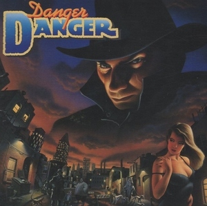 デンジャー・デンジャー DANGER DANGER / デンジャー・デンジャー / 1989.09.21 / 1stアルバム / 25DP-5596