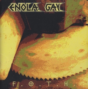 エノラ・ゲイ ENOLA GAY / F.O.T.H. / 1995.02.22 / 1stアルバム / VICP-5513