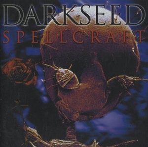 ダークシード DARKSEED / スペルクラフト SPELLCRAFT / 1997.06.21 / 2ndアルバム / VICP-60045