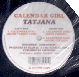 JP12inch/Tatjana/Calendar Girl/AvexTrax(Cutting Edge)Promo/未使用新品