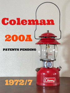 Coleman 200A Parents Pending 1972/7 コールマン　ランタン　パテペン　1972年7月製造