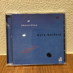 マイラ・メルフォード MYRA MELFORD / ABOVE BLUE (CD) AJ0142