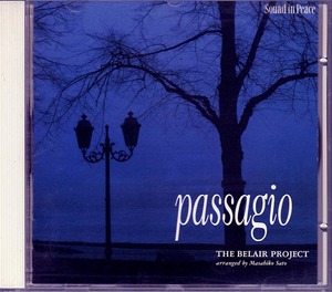 パッサージョ　- ベルエア・プロジェクト 《Passagio - The Belair Project》 佐藤允彦/エディ・ダニエルズ/中川昌三