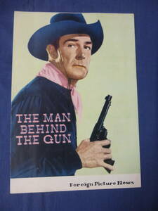 (139) old movie pamphlet [ gun. after be established man ] Land ruf* Scott /pato squirrel *wai moa western THE MAN BEHIND THE GUN