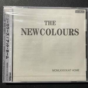 CD 未開封新品 ザ・ニューカラーズ アット・ホーム THE NEWCOLOURS MCMLXXXIX / AT HOME 未発表曲・解説・歌詞・対訳付 帯付 ギターポップ