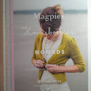 英語/編物Cirilia Roseシリリア・ローズ著「Magpies,Homebodies,and Nomads」