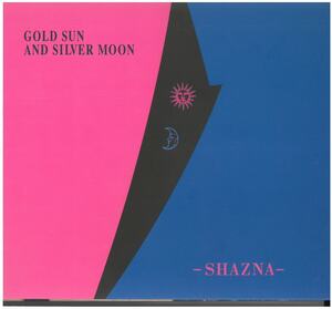 SHAZNA(シャズナ) / GOLD SUN AND SILVER MOON　CD