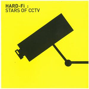 HARD-Fi(ハード・ファイ) / STARS OF CCTV CD