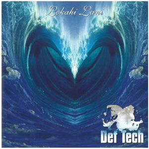 Def Tech(デフテック) / Lokahi Lani CD