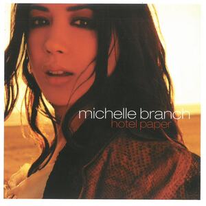ミシェル・ブランチ(michelle branch) / hotel paper CD