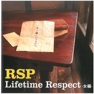 RSP(アールエスピー) / Lifetime Respect-女編- CD