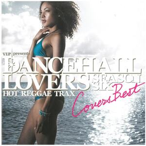 DANCEHALL LOVERS SEASON SIX Covers Best / オムニバス (ディスクに傷あり,帯に破れあり) CD