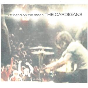 Cardigans (Cardigans) / первая группа на Луне CD