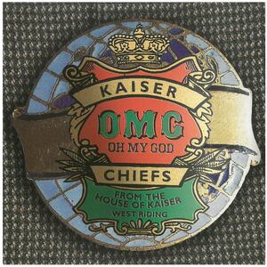 カイザー・チーフス(KAISER CHIEFS) / OH MY GOD(DELUXE MODEL)（歌詞カードなし）　CD