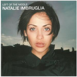 NATALIE IMBRUGLIA(ナタリー・インブルーリア) / LEFT OF THE MIDDLE (ディスクに傷あり) CD