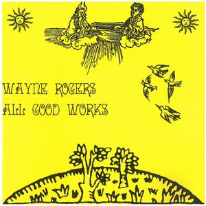 WAYNE ROGERS(ウェイン・ロジャース) / ALL GOOD WORKS（歌詞カードなし）　CD