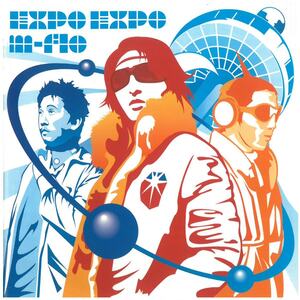 m-flo (エム-フロウ) / EXPO EXPO (ディスクに傷あり) CD