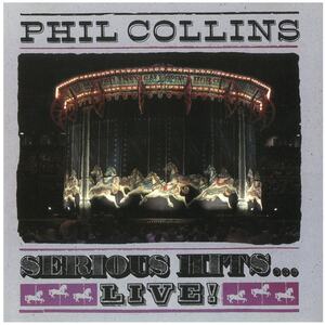 フィル・コリンズ(PHIL COLLINS) / SERIOUS HITS．．．LIVE! 　CD