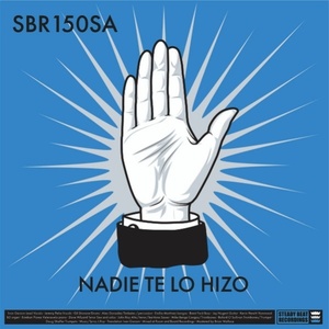 Smoke & Mirrors Soundsystem - Nadie Te Lo Hizo /El Dia De Mi Suerte 7 Vinyl